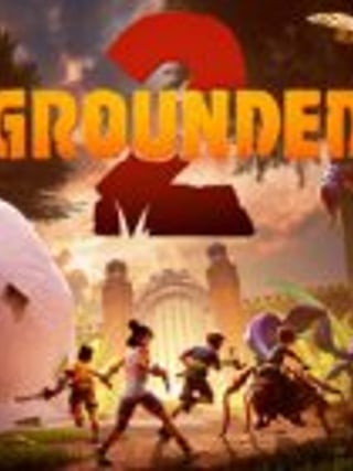 Grounded 2