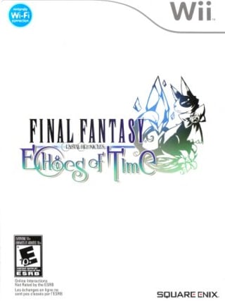 Final Fantasy: Crystal Chronicles - Echoes of Time