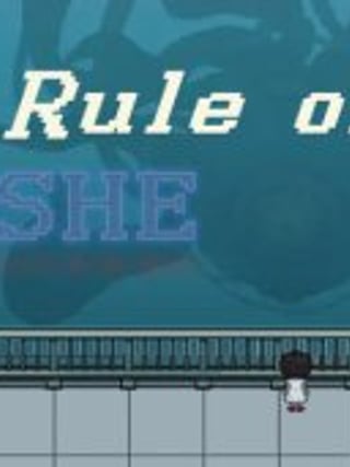 The Rule Of SHE