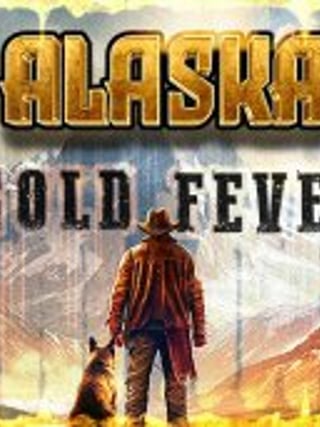 Alaska Gold Fever