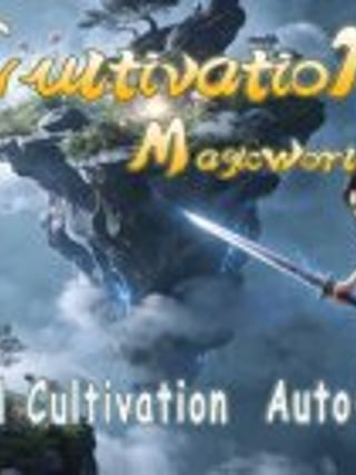 Cultivation Magic World