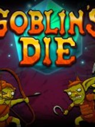 Goblin's Die