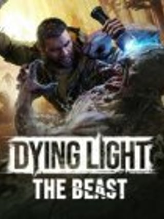 Dying Light: The Beast Restored Land