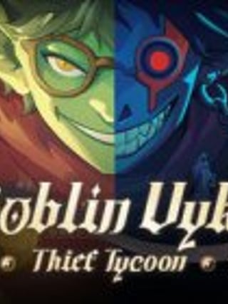Goblin Vyke: The Thief Tycoon