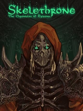 Skelethrone: The Chronicles of Ericona