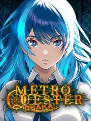 METRO QUESTER : OSAKA