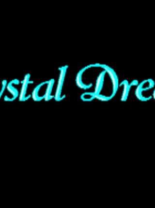 Crystal Dream