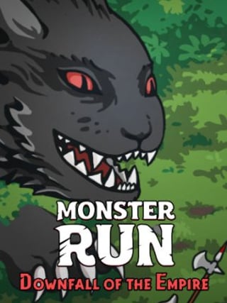 Monster Run: Downfall of the Empire