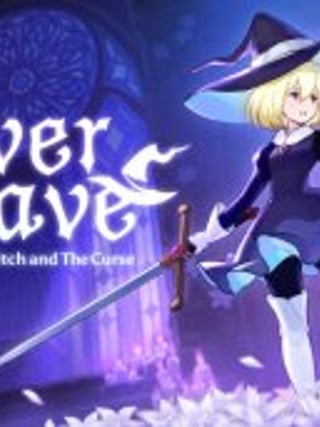 Never Grave: The Witch and The Curse