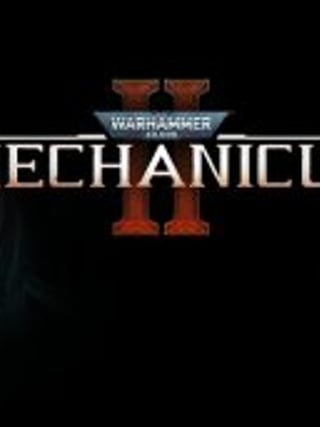 Warhammer 40,000: Mechanicus II