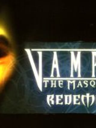 Vampire: The Masquerade - Redemption