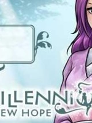Millennium: A New Hope