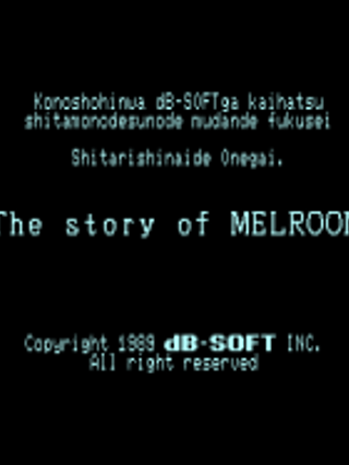 The Story of Melroon