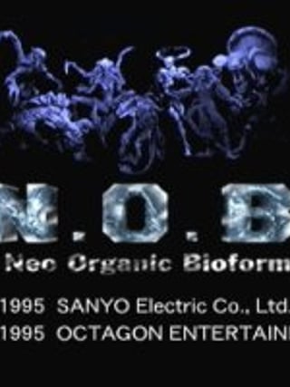 N.O.B.: Neo Organic Bioform