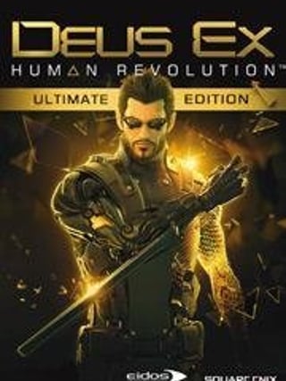 Deus Ex: Human Revolution - Ultimate Edition