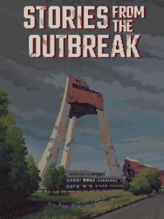 Stories from the Outbreak