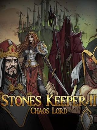 Stones Keeper II: Chaos Lord