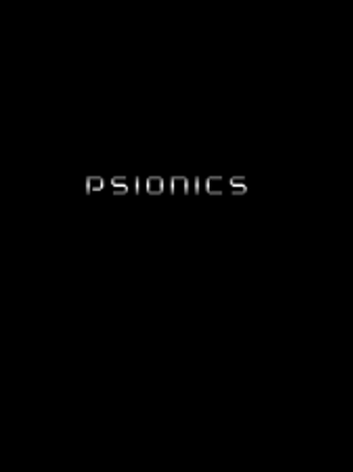 Psionics