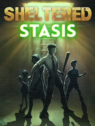 Sheltered