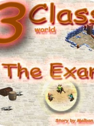 Land of Three Classes: The Exam