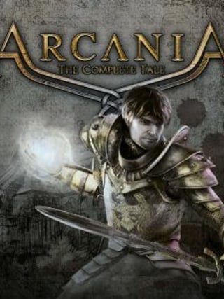 Arcania: The Complete Tale