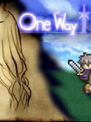 One Way Heroics