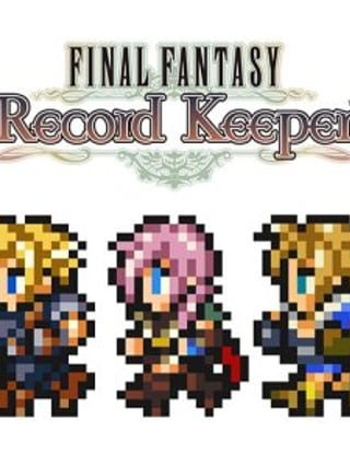Final Fantasy Record Keeper