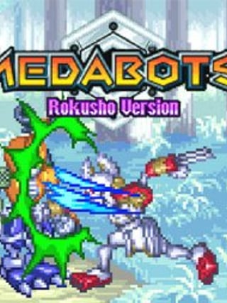 Medabots: Rokusho