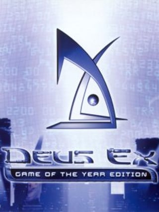 Deus Ex: Game of the Year Edition