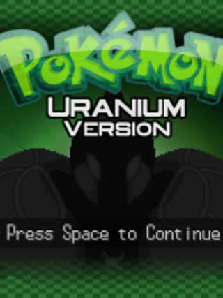 Pokémon Uranium