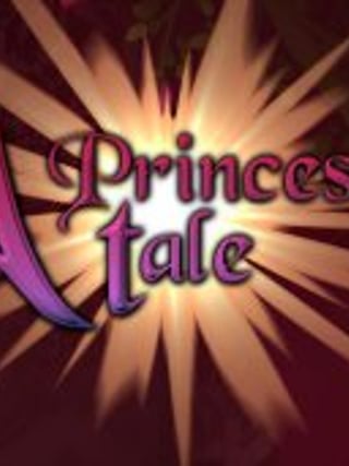 A Princess' Tale