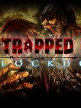 Trapped Dead: Lockdown