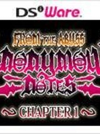Anonymous Notes Chapter 1: From The Abyss