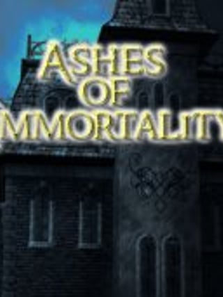 Ashes of Immortality