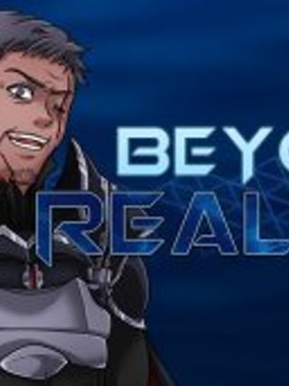 Beyond Reality