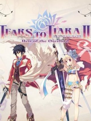 Tears to Tiara II: Heir of the Overlord
