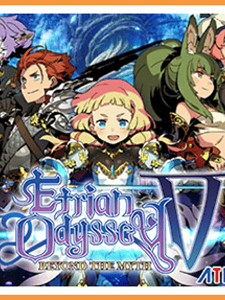 Etrian Odyssey V: Beyond the Myth