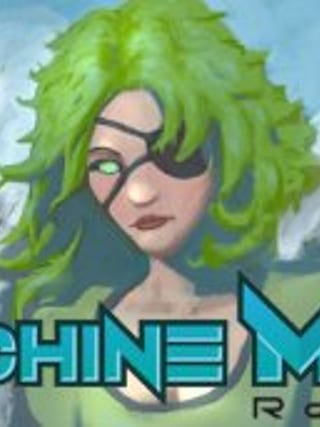Machine Made: Rebirth