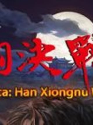 Gloria Sinica: Han Xiongnu Wars