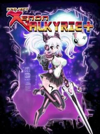 Project Xenon Valkyrie+