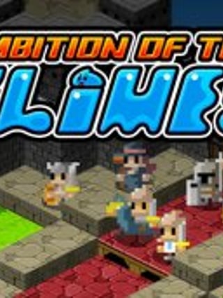 Ambition of the Slimes