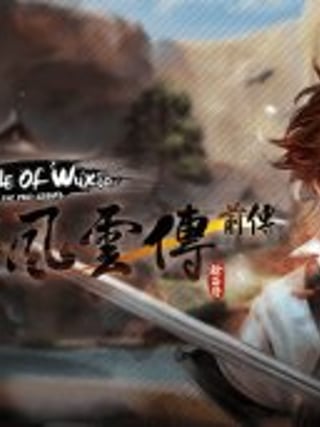 Tale of Wuxia:The Pre-Sequel