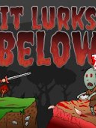 It Lurks Below