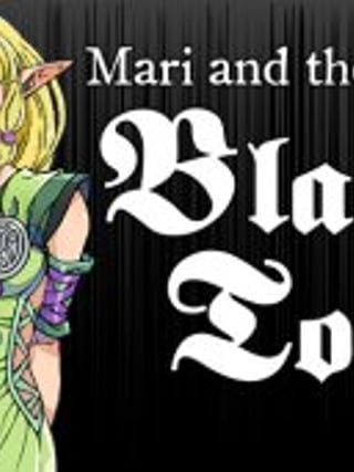 Mari and the Black Tower