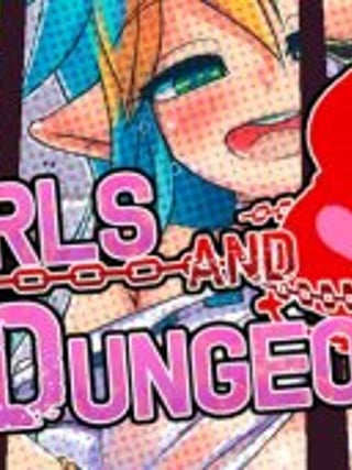 Girls and Dungeons