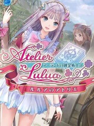 Atelier Lulua: The Scion of Arland
