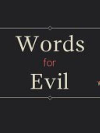 Words for Evil