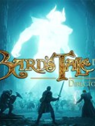 The Bard's Tale IV: Director's Cut