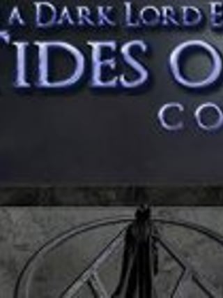 Chronicles of a Dark Lord: Episode 1 - Tides of Fate Complete
