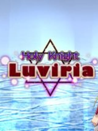 Holy Knight Luviria